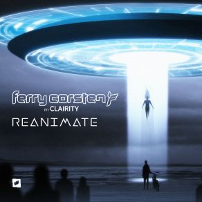 Download track Reanimate Ferry Corsten, Clairity