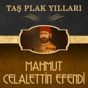 Download track Saclar? Na Anber Mi Sulumu Mahmut Celalettin Efendi