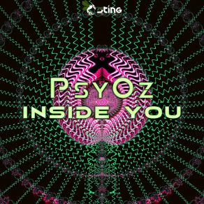 Download track Inside You PsyOz