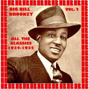 Download track Hard Headed Woman Big Bill Broonzy