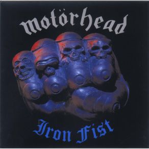 Download track Remember Me, I'M Gone (B - Side 'Iron Fist' Singe) (Bonus Track) Motörhead