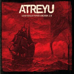 Download track Lead Sails AtreyuA Paper Anchor