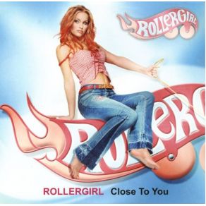 Download track Close To You (ITALO Summa Mix)  Rollergirl