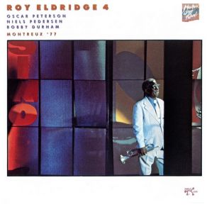 Download track Joie De Roy Roy Eldridge