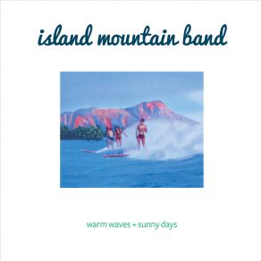 Download track Hey There My Love Island Mountain Band