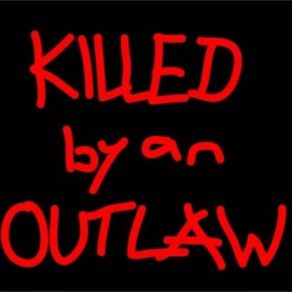 Download track Three Kisses Killed By An Outlaw