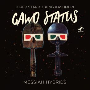 Download track Messiah Hybrids Gawd StatusJoker Starr, King Kashmere