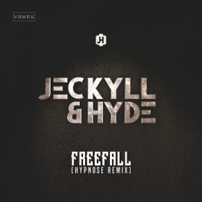 Download track Freefall (Hypnose Remix) Jeckyll And Hide