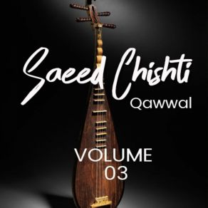 Download track Ya Fareed Ya Fareed Kar Saeed Chishti Qawwal