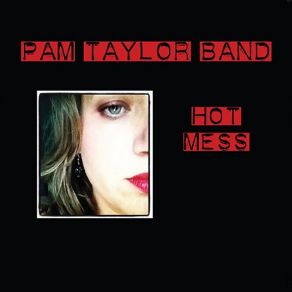 Download track All The Same To Me Pam Taylor Band