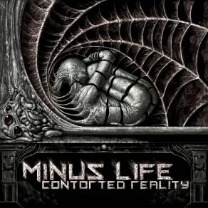 Download track Contorted Reality Minus Life