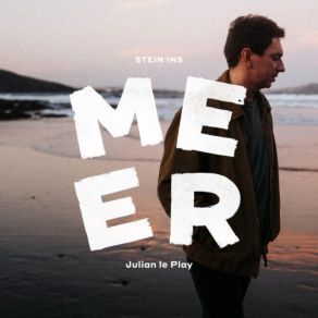 Download track Stein Ins Meer Julian Le Play