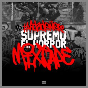 Download track No Podrán Supremo El HorrorSiggy