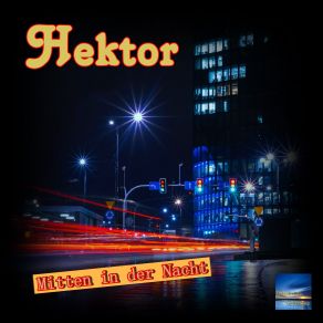 Download track Fremde Oder Freunde Hektor