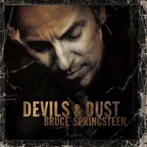 Download track Devils & Dust Bruce Springsteen