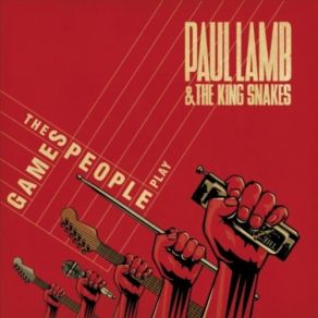 Download track Games Peolple Play Kingsnakes, Paul Lamb