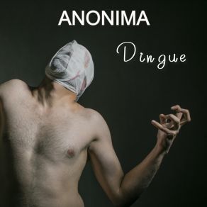 Download track Dingue (Radio Edit) Anonima