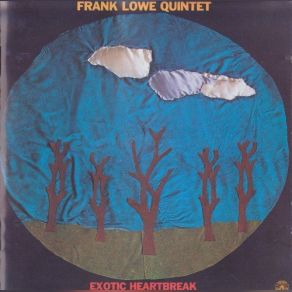 Download track Close To The Soul Frank Lowe Quintet