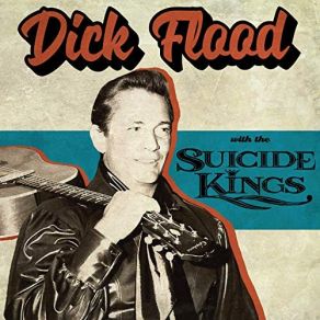 Download track Heart Saver Suicide Kings, Dick Flood