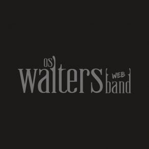 Download track Cansei OS WALTERS