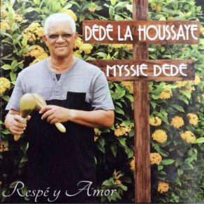 Download track Respé Y Amor Dédé La Houssaye