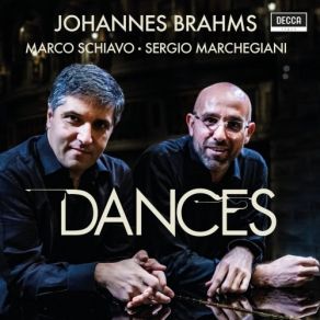 Download track 16 Waltzes, Op. 39 - For Piano Duet: 14. In A Minor Sergio Marchegiani, Marco SchiavoWaltzes