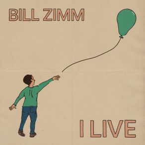 Download track I Live Bill Zimm