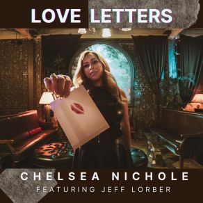 Download track If I Didn't Have Love Jeff Lorber, Chelsea Nichole