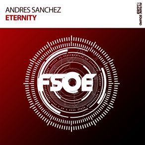 Download track Eternity (Original Mix) Andres Sanchez