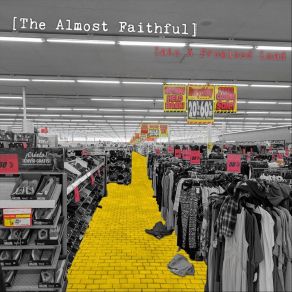 Download track Into A Promised Land The Almost Faithful