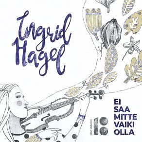 Download track Üles, Üles Hellad Vennad Ingrid Hagel