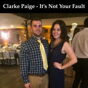 Download track It’s Not Your Fault Paige Clarke