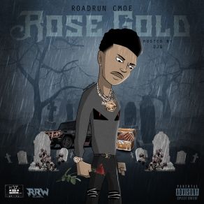 Download track Bosses Up RoadRun CMoe