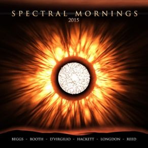 Download track Spectral Mornings 2015 (Acoustic Mix) Reed, Booth, Hackett, Beggs