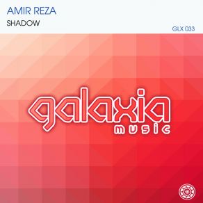 Download track Shadow (Radio Edit) Amir Reza