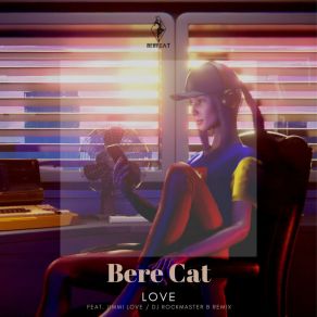 Download track Love Bere CatDj Rockmaster B, Jimmi Love