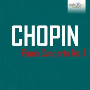 Download track Piano Concerto No. 1 In E Minor, Op. 11: III. Rondo. Vivace (3) Paolo Giacometti, Arie Van Beek, Rotterdam Young Philharmonic