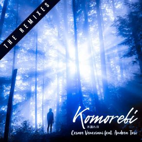 Download track Komorebi (Muninn) Cesare Veneziani