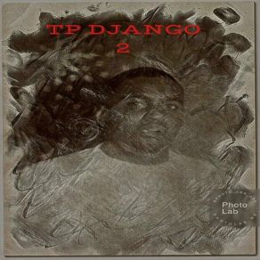 Download track Get This Cake TP DjangoT-Baby