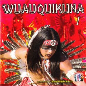 Download track White Buffalo Wuauquikuna