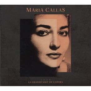 Download track 5. Bellini: Norma Acte I - A Bello A Me Ritorna Maria Callas, Orchestre De L'opera De Paris