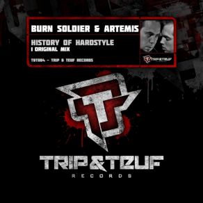 Download track History Of Hardstyle (Anthem 2013) Artemis, Secret Unity, Burn Soldier