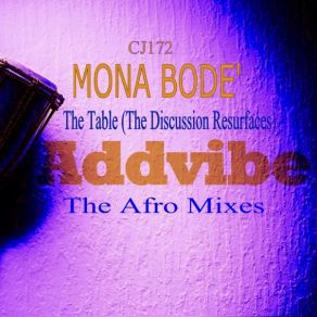 Download track The Table (Addvibe Soul Connected Remix) Mona Bode