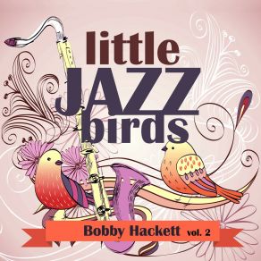 Download track We Kiss In A Shadow Bobby Hackett