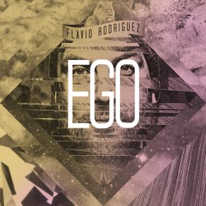 Download track Ego Flavio Rodríguez