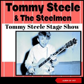 Download track Giddy Up A Ding-Dong Tommy Steele And The Steelmen