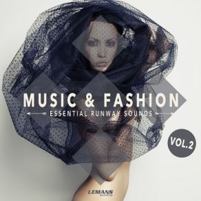 Download track Mixed Emotions The Fashion, The MusicAlexa London