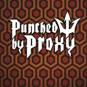 Download track Dumb Punched By Proxy