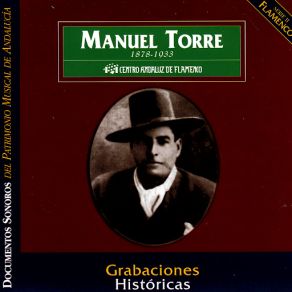 Download track Seguiriyas Manuel TorreJavier Molina