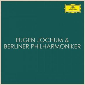 Download track Symphony No. 7 In E Major, WAB 107: 1. Allegro Moderato Berliner Philharmoniker, Eugen Jochum